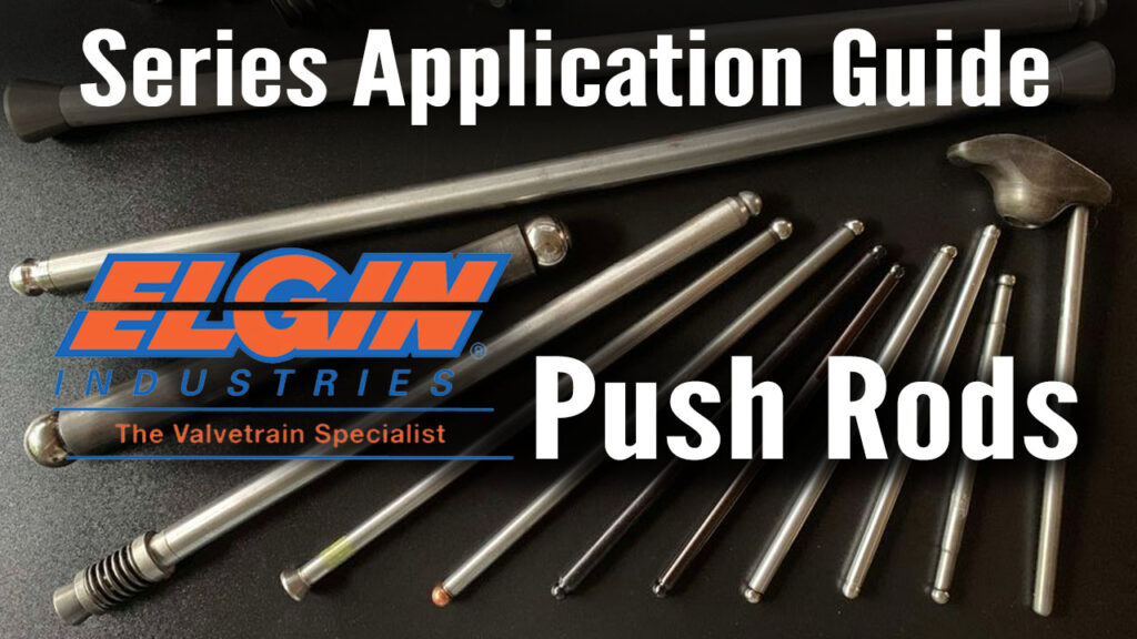 elgin industries push rods series applciation guide video 2.2